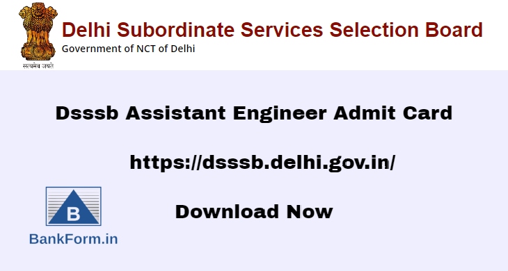 Dsssb Assistant Engineer Admit Card