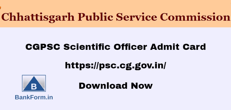 CGPSC Scientific Officer Admit Card