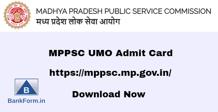 MPPSC UMO Admit Card